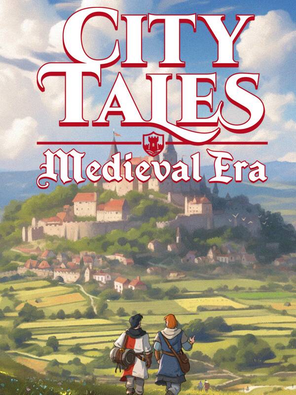 City Tales - Medieval Era