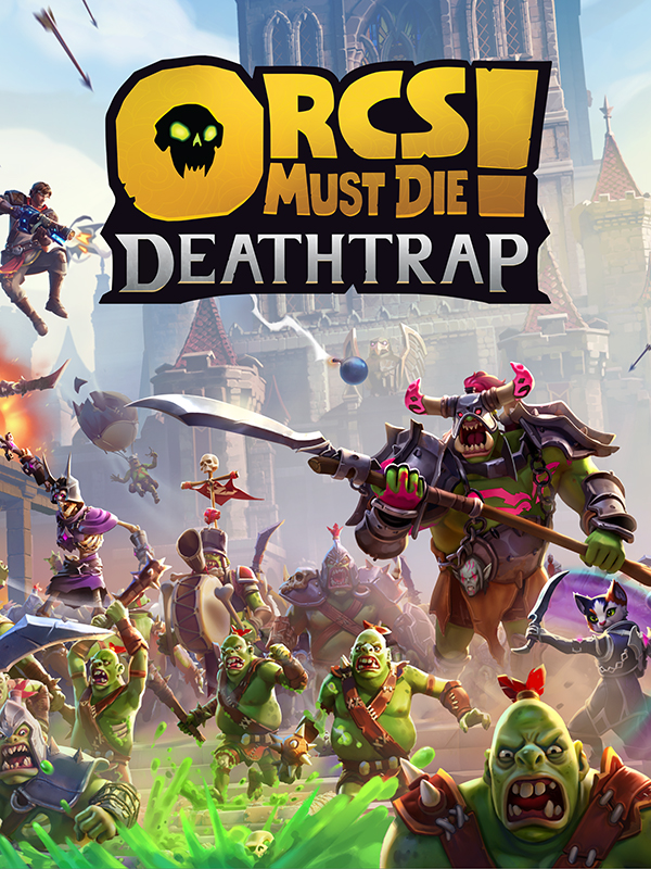 $Orcs Must Die! Deathtrap art