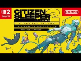 Citizen Sleeper 2: Starward Vector - release, gameplay and story