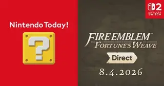 Fire Emblem: Fortune’s Weave Direct on August 4, 2026 - what to expect?