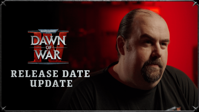 Warhammer 40,000: Dawn of War IV delayed - what does this mean for players?